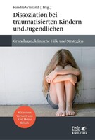 Klett-Cotta Verlag Dissoziation bei traumatisierten Kindern und Jugendlichen