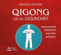 Schirner Verlag Qigong für die Gesundheit