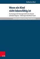 V & R Unipress GmbH Wenn ein Kind nicht lebensfähig ist