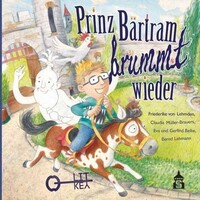 Schneider Verlag GmbH Prinz Bärtram brummt wieder