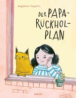 rotfuchs Der Papa-Rückhol-Plan