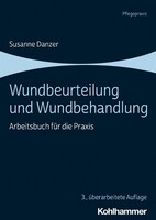 Kohlhammer W. Wundbeurteilung und Wundbehandlung