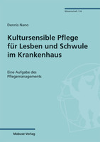 Mabuse Kultursensible Pflege für Lesben und Schwule im Krankenhaus