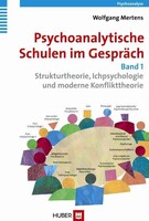 Hogrefe AG Psychoanalytische Schulen im Gespräch - Band 1