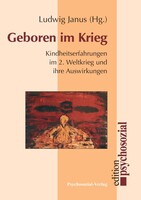 PSYCHOSOZIAL-VERLAG Geboren im Krieg