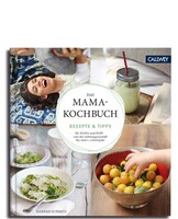 Callwey GmbH Das Mama-Kochbuch