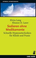 Auer-System-Verlag, Carl Sedieren ohne Medikamente