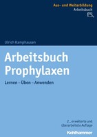 Arbeitsbuch Prophylaxen