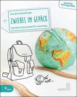 Maudrich Verlag Zwiebel im Gepäck