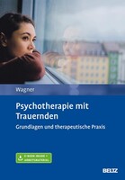 Psychologie Verlagsunion Psychotherapie mit Trauernden