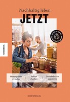 Knesebeck Von Dem GmbH Nachhaltig leben jetzt!