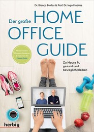Der gro&szlig;e Homeoffice Guide