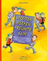 Klett Kita GmbH Streiten - Helfen - Freunde sein