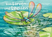 Don Bosco Medien GmbH Von Larven und Libellen. Bilderbuch