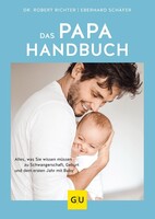 Graefe und Unzer Verlag Das Papa-Handbuch