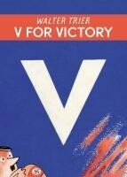 Favoritenpresse V für Victory - V for Victory
