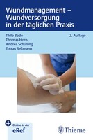 Georg Thieme Verlag Wundmanagement - Wundversorgung in der täglichen Praxis