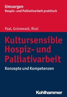 Kohlhammer W. Kultursensible Hospiz- und Palliativarbeit