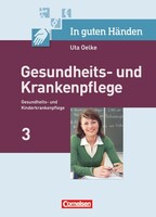 Cornelsen Verlag GmbH In guten Händen - Gesundheits- und Krankenpflege