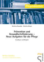 Schlütersche Verlag Prävention und Gesundheitsförderung - Neue Aufgaben für die Pflege