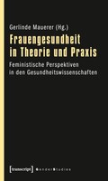 Transcript Verlag Frauengesundheit in Theorie und Praxis