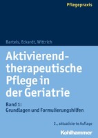 Kohlhammer W. Aktivierend-therapeutische Pflege in der Geriatrie, Bd. 1