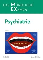 Urban & Fischer/Elsevier MEX Das Mündliche Examen - Psychiatrie