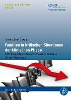 Budrich Familien in kritischen Situationen der klinischen Pflege