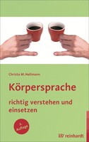 Reinhardt Ernst Körpersprache richtig verstehen und einsetzen
