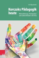 Vandenhoeck + Ruprecht Korczaks Pädagogik heute