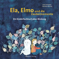 Mabuse Ela, Elmo und die Zaubermomente