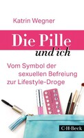 Beck C. H. Die Pille und ich
