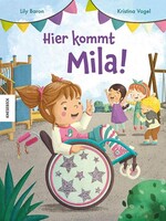 Knesebeck Von Dem GmbH Hier kommt Mila!