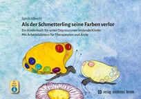Als der Schmetterling seine Farben verlor
