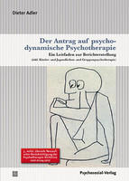 PSYCHOSOZIAL-VERLAG Der Antrag auf psychodynamische Psychotherapie
