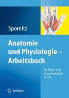 Springer Berlin Heidelberg Anatomie und Physiologie - Arbeitsbuch