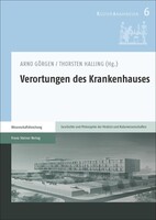 Steiner Franz Verlag Verortungen des Krankenhauses