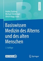 Springer Berlin Heidelberg Basiswissen Medizin des Alterns und des alten Menschen