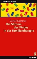 Auer-System-Verlag, Carl Die Stimme des Kindes in der Familientherapie