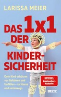 Beltz Das 1x1 der Kindersicherheit