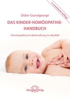 Narayana Verlag GmbH Das Kinder-Homöopathie-Handbuch