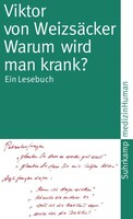 Suhrkamp Verlag Warum wird man krank?