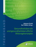 Apollon University Press Gesundheitsberufe und gesundheitsberufliche Bildungskonzepte