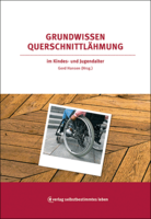 verlag selbstbestimmtes leben Grundwissen Querschnittlähmung