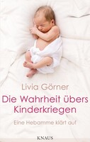 Knaus Albrecht Die Wahrheit übers Kinderkriegen