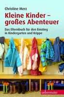 Ueberreuter, Carl Verlag Kleine Kinder - großes Abenteuer