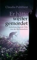 Militzke Verlag GmbH Er hätte weiter gemordet