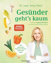 Ges&uuml;nder geht's kaum