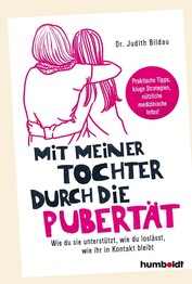 Mit meiner Tochter durch die Pubert&auml;t