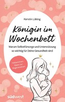 Suedwest Verlag Königin im Wochenbett
